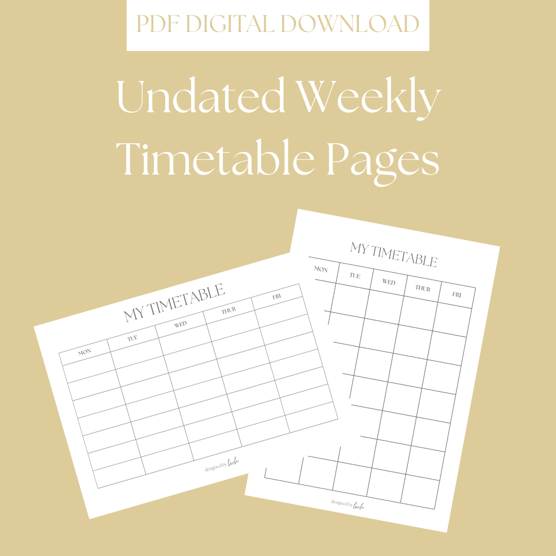 Undated Weekly Timetable Pages (DIGITAL) – Lisa Woods Home